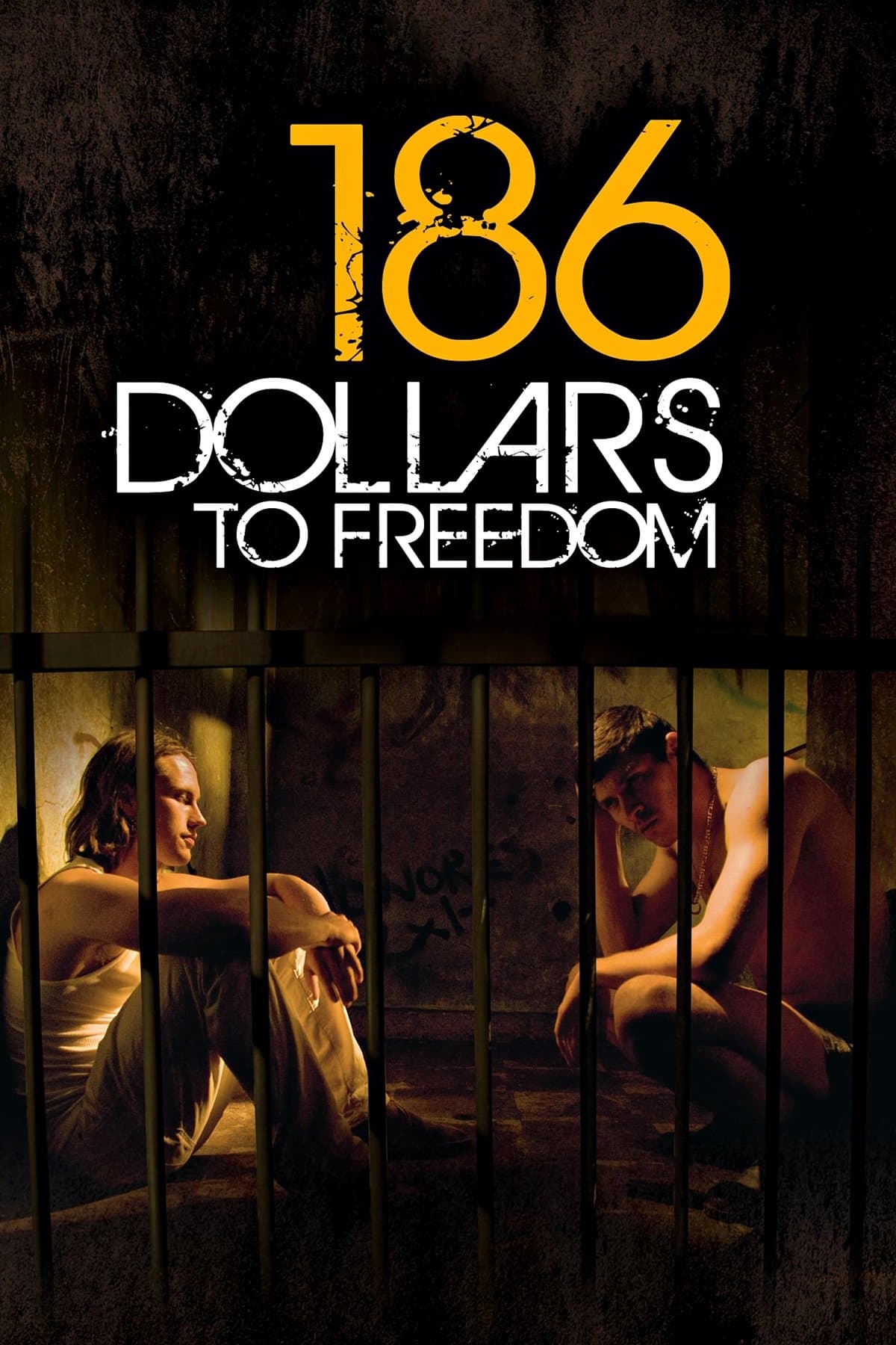 Poster 186 Dollars to Freedom