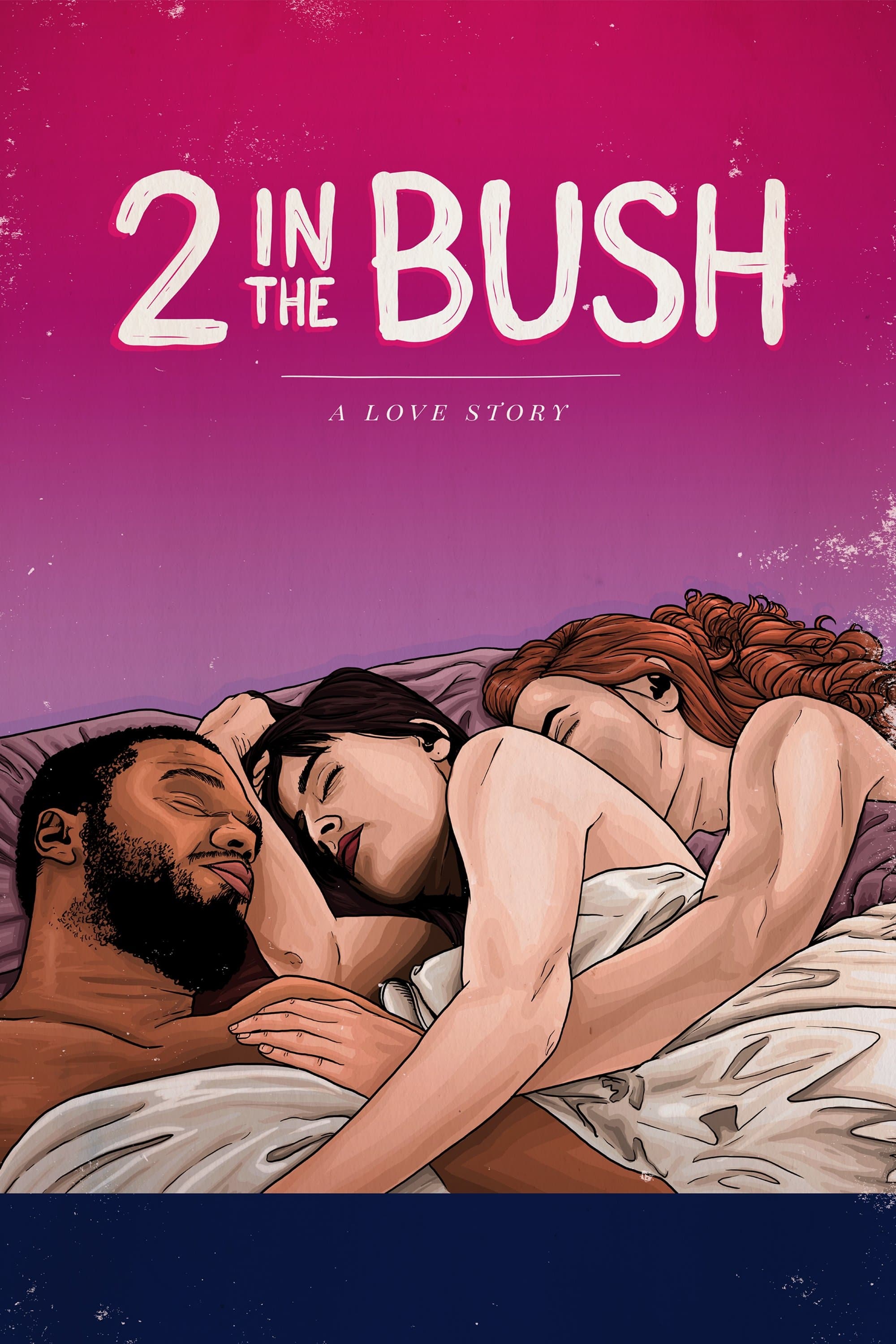 Poster 2 in the Bush: A Love Story