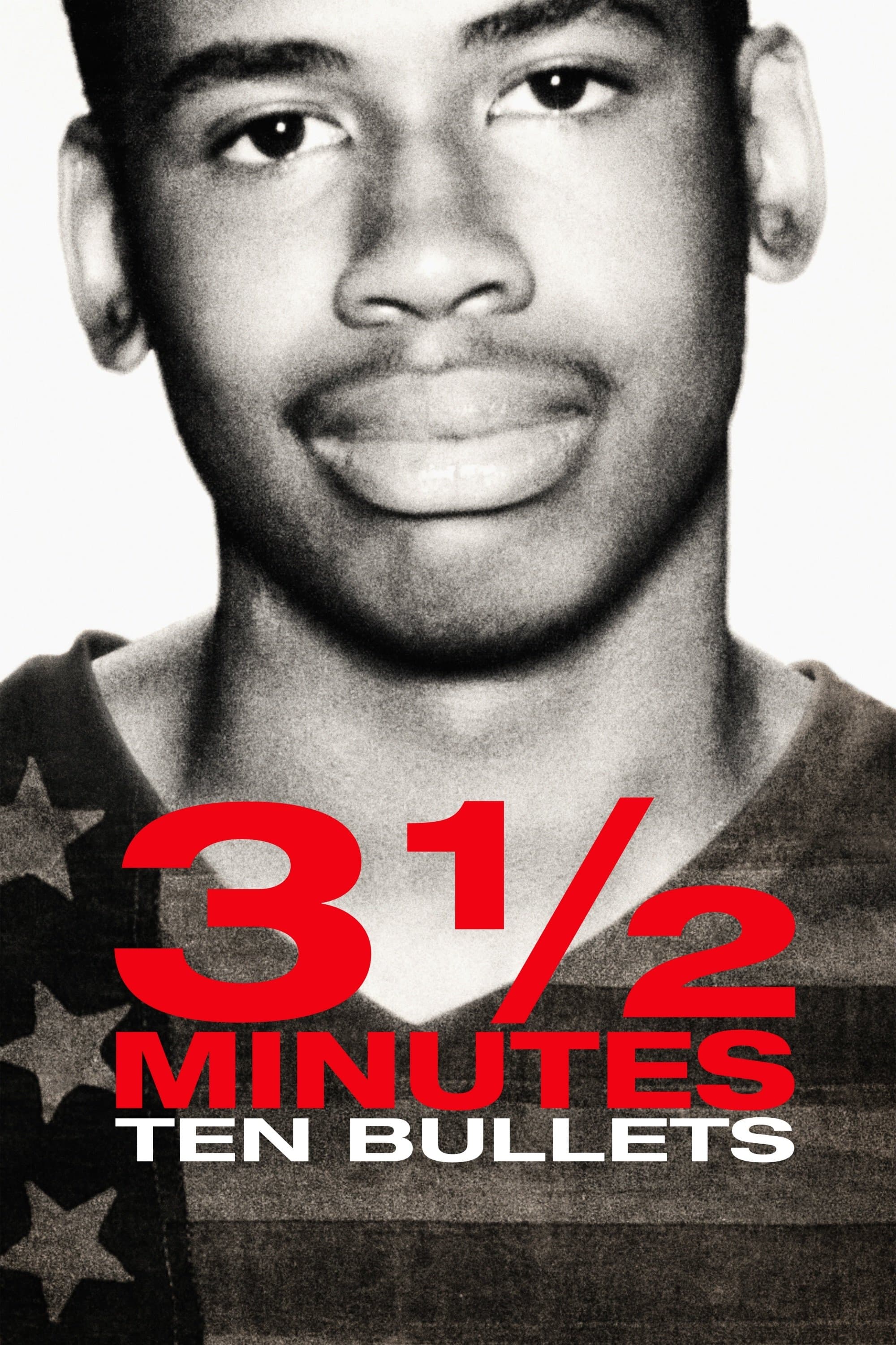 Poster 3 ½ Minutes, 10 Bullets