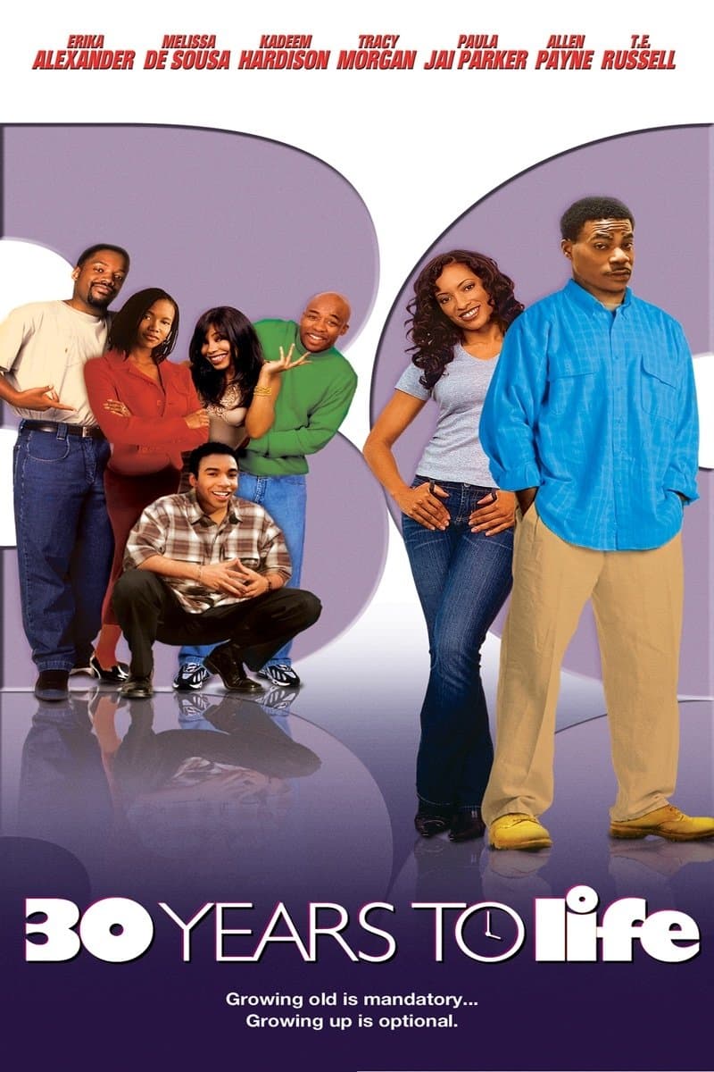 Poster 30 Years to Life