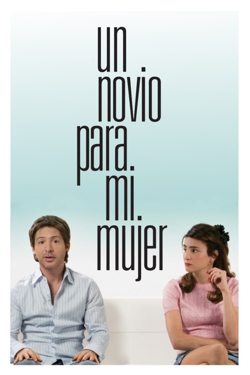 Poster A Boyfriend for My Wife