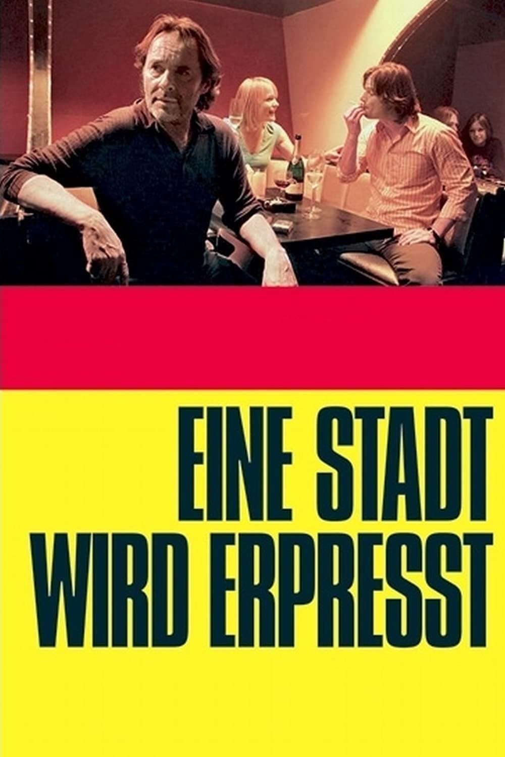 Poster A City Is Blackmailed