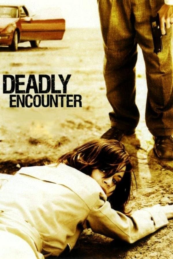 Poster A Deadly Encounter