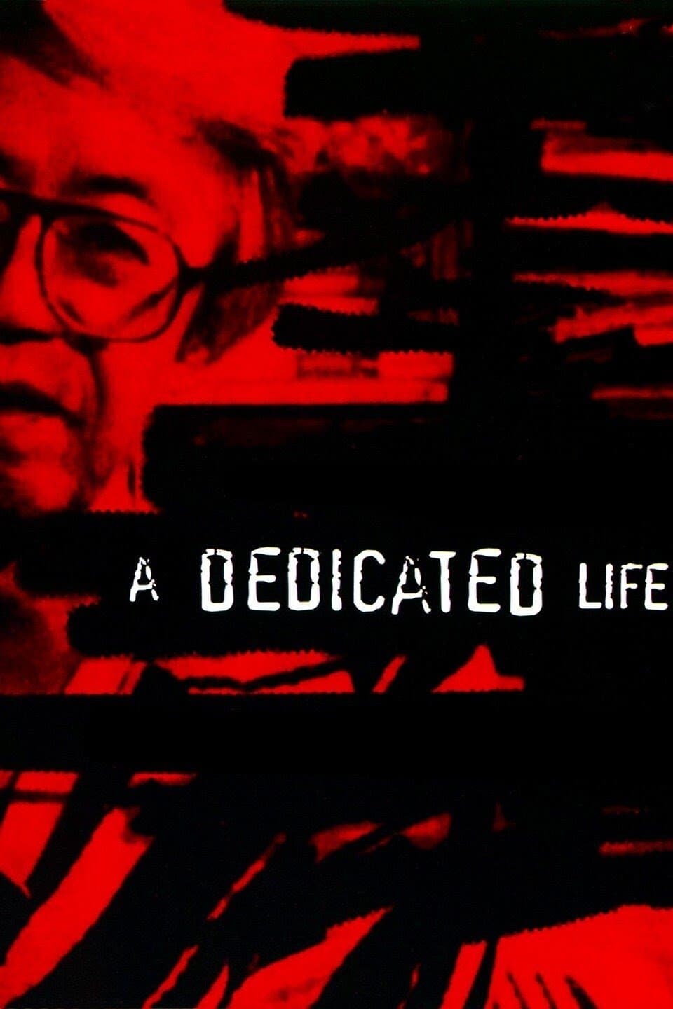 Poster A Dedicated Life