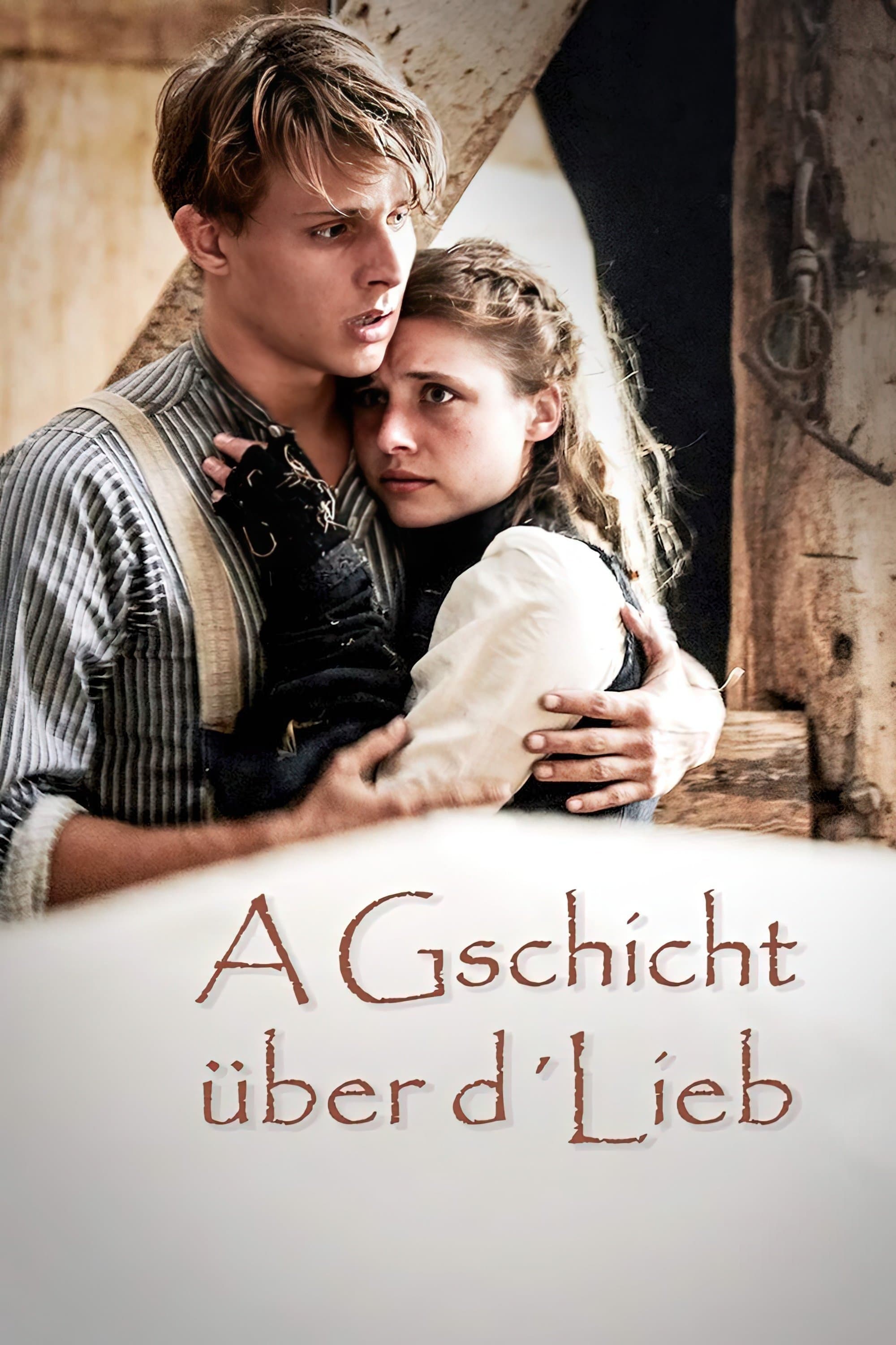 Poster A Gschicht über d'Lieb