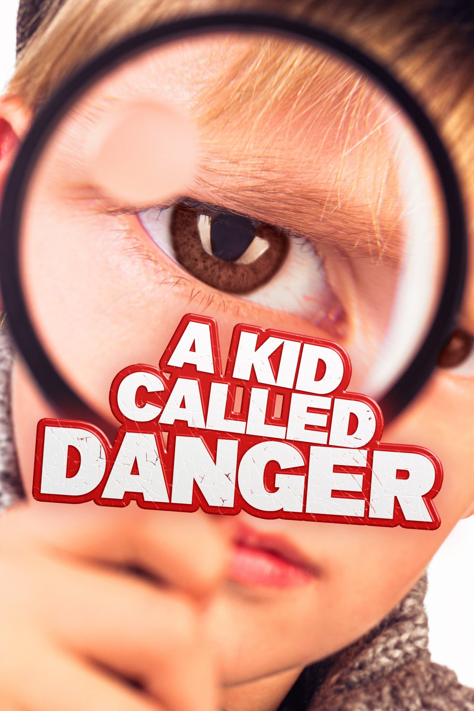 Poster A Kid Called Danger