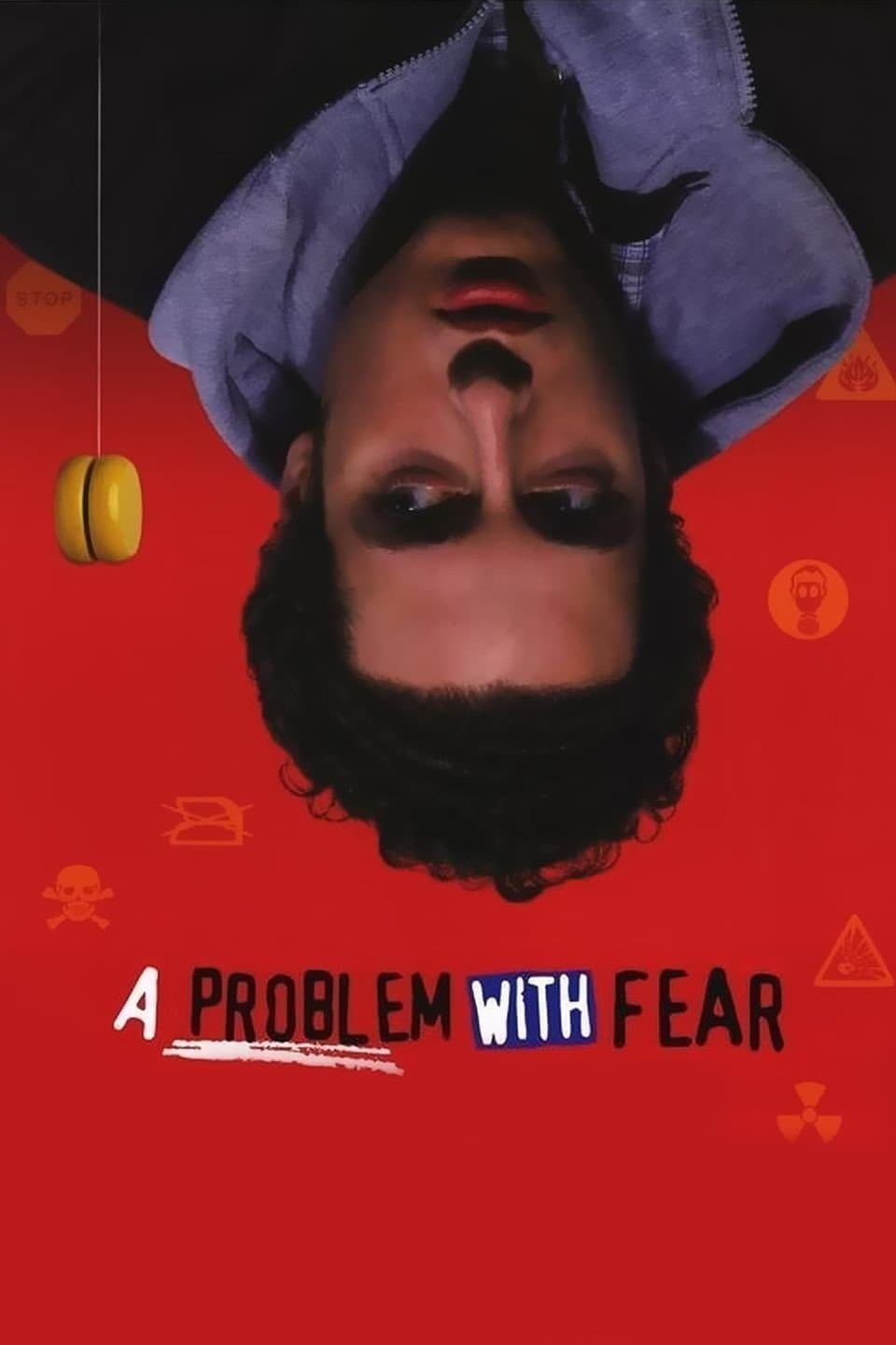 Poster A Problem with Fear