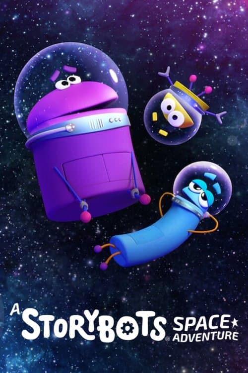 Poster A StoryBots Space Adventure