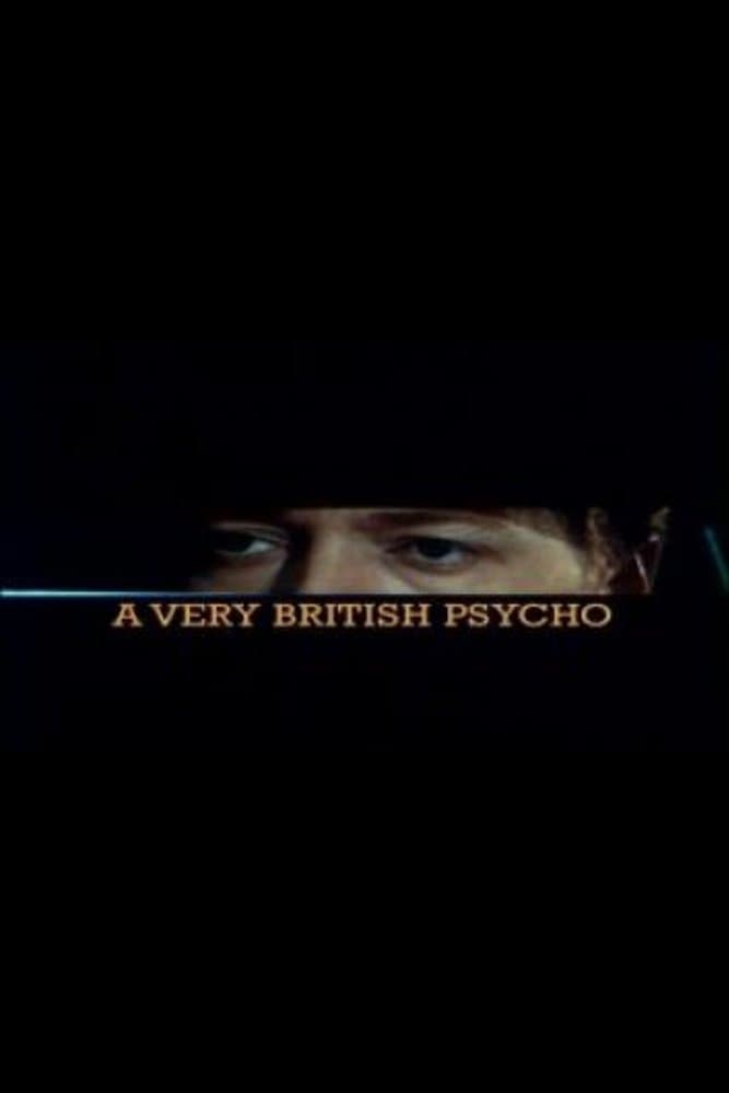 Poster A Very British Psycho