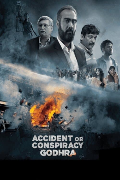 Poster Accident or Conspiracy: Godhra