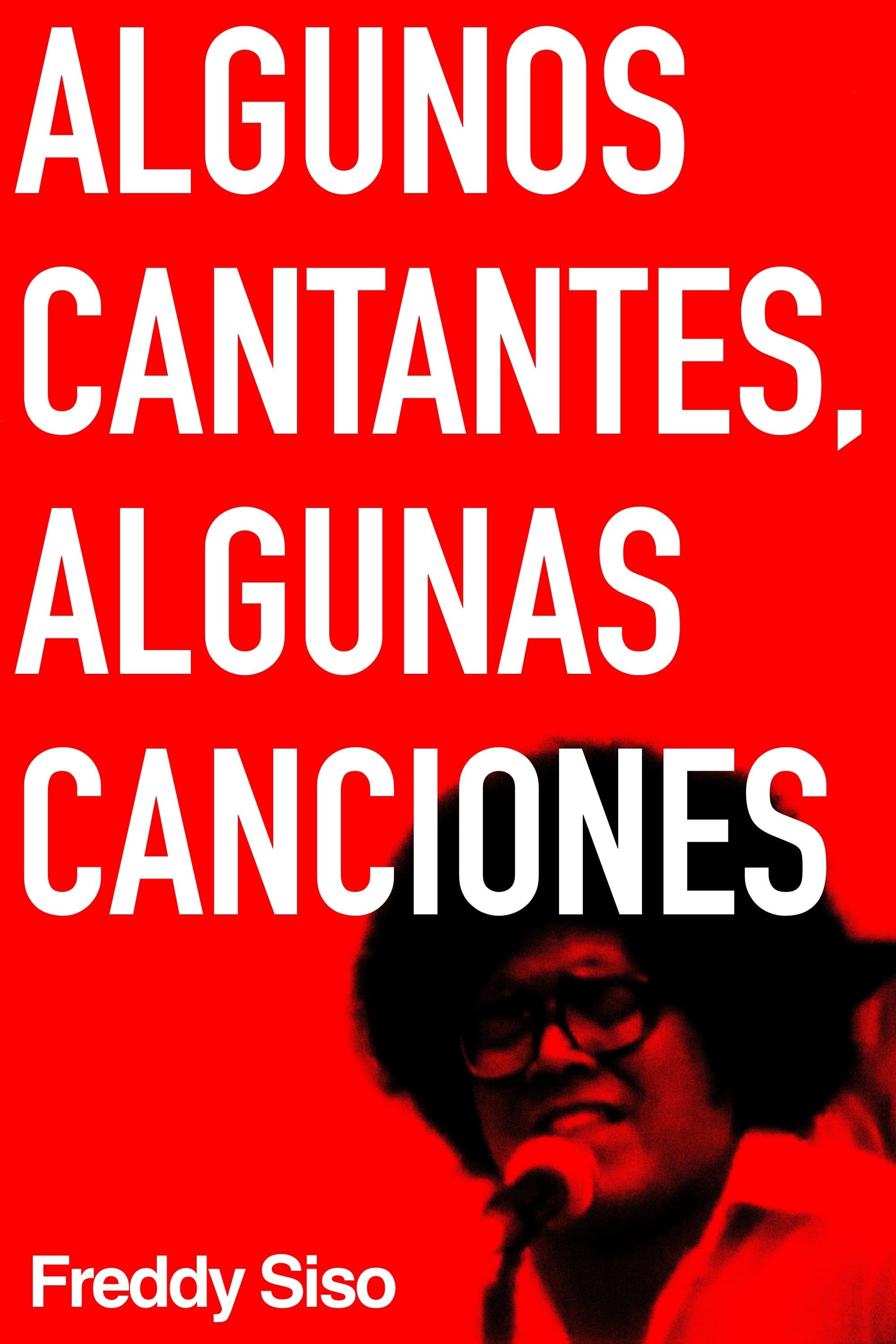 Poster Algunos cantantes, algunas canciones
