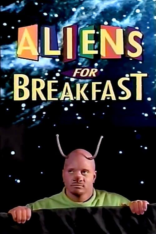 Poster Aliens for Breakfast