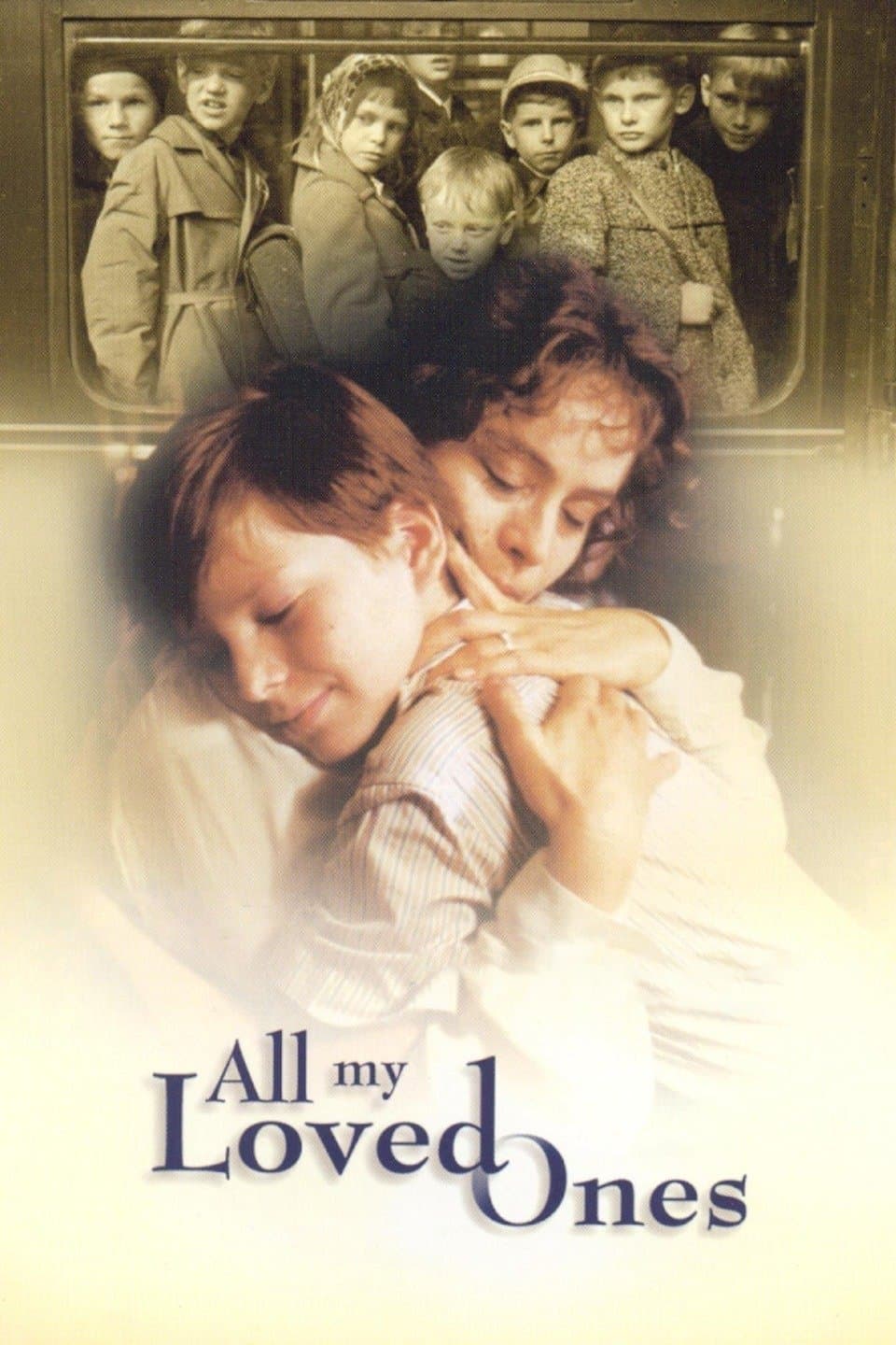 Poster All My Loved Ones