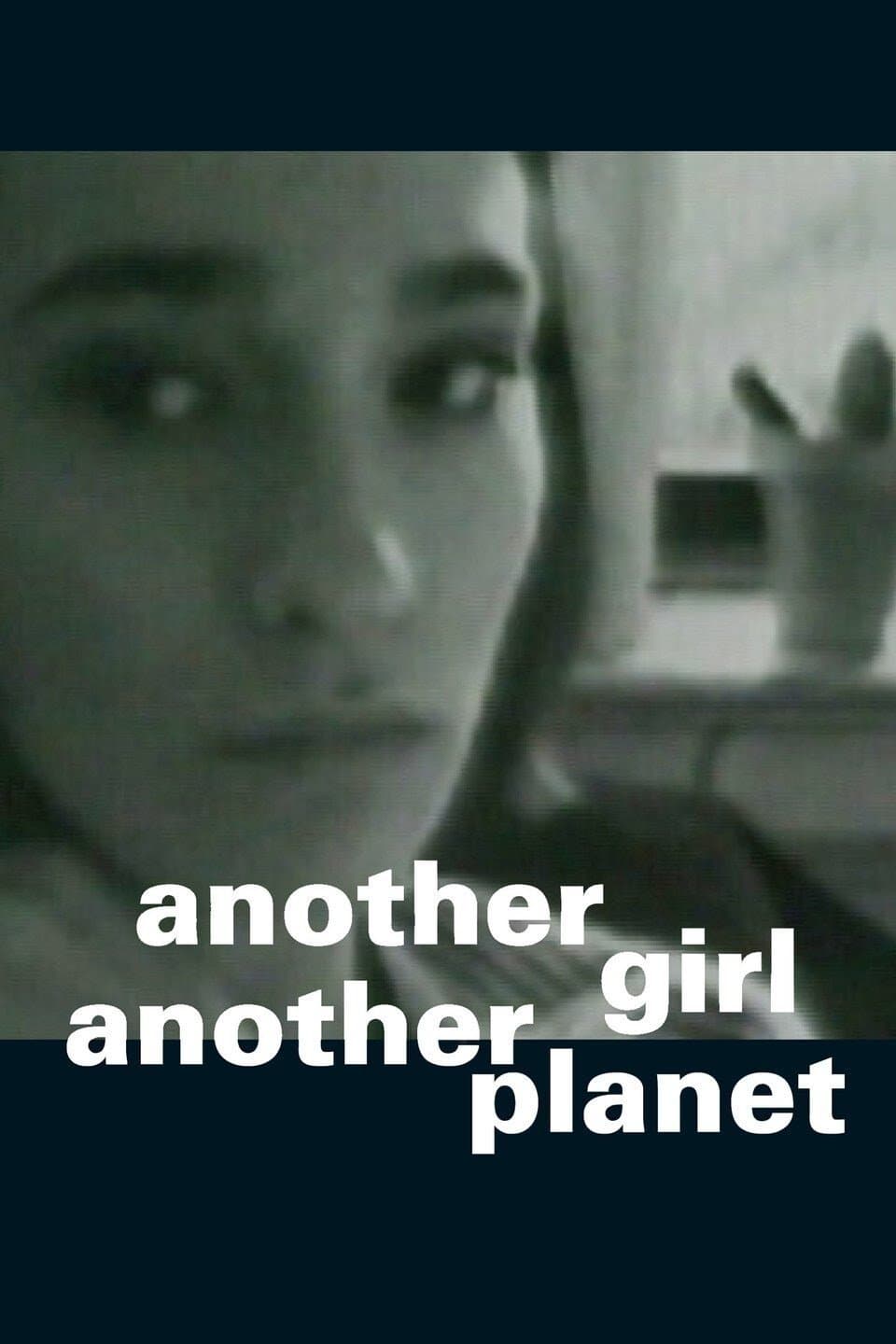 Poster Another Girl Another Planet