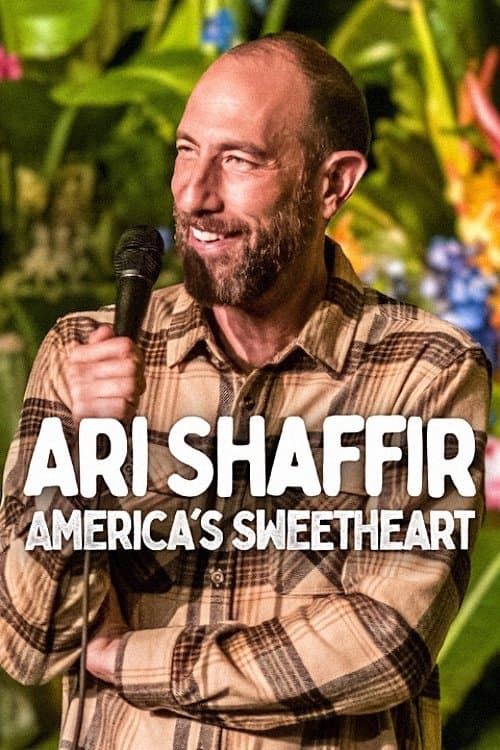 Poster Ari Shaffir: America's Sweetheart