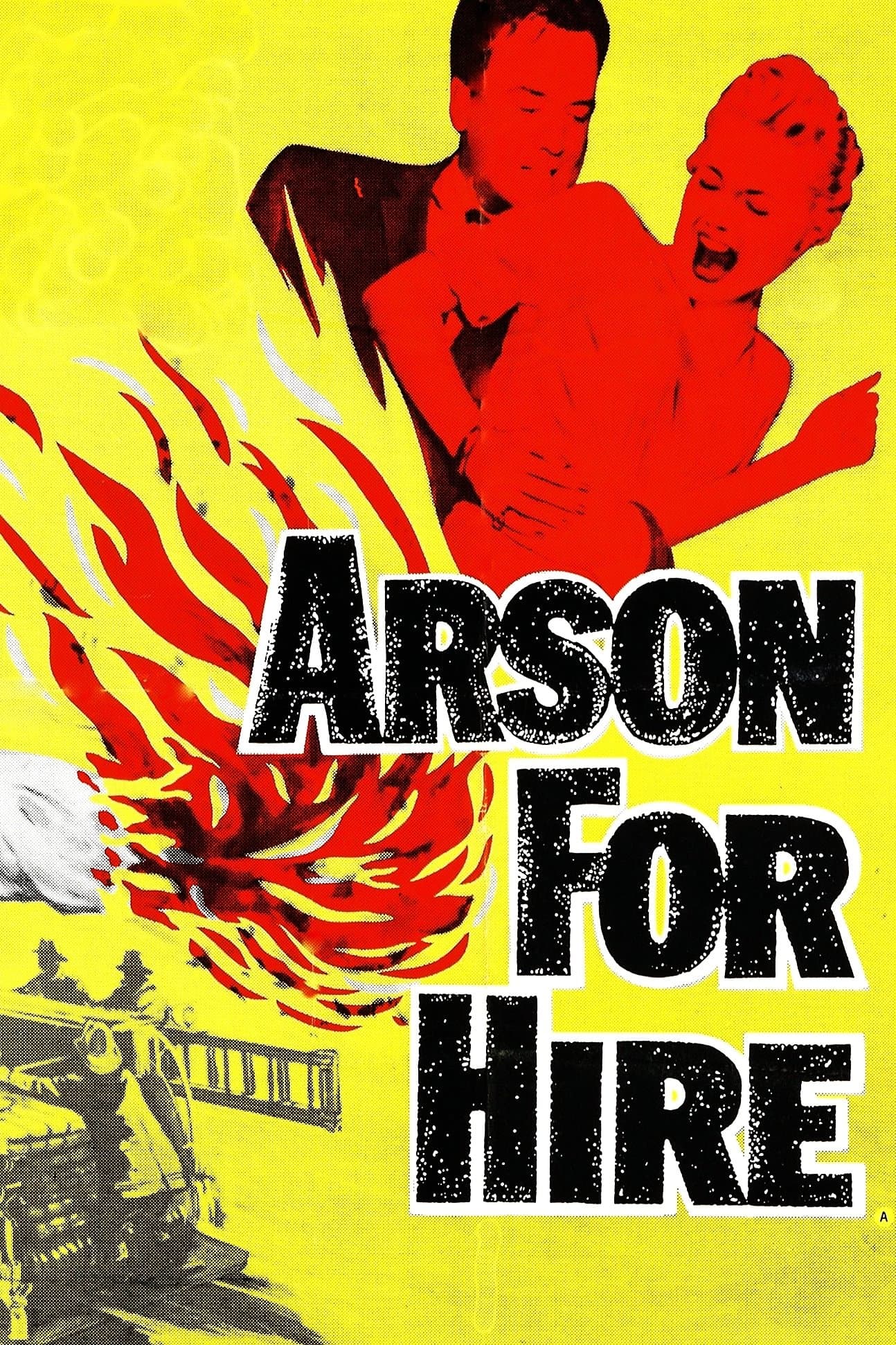 Poster Arson for Hire