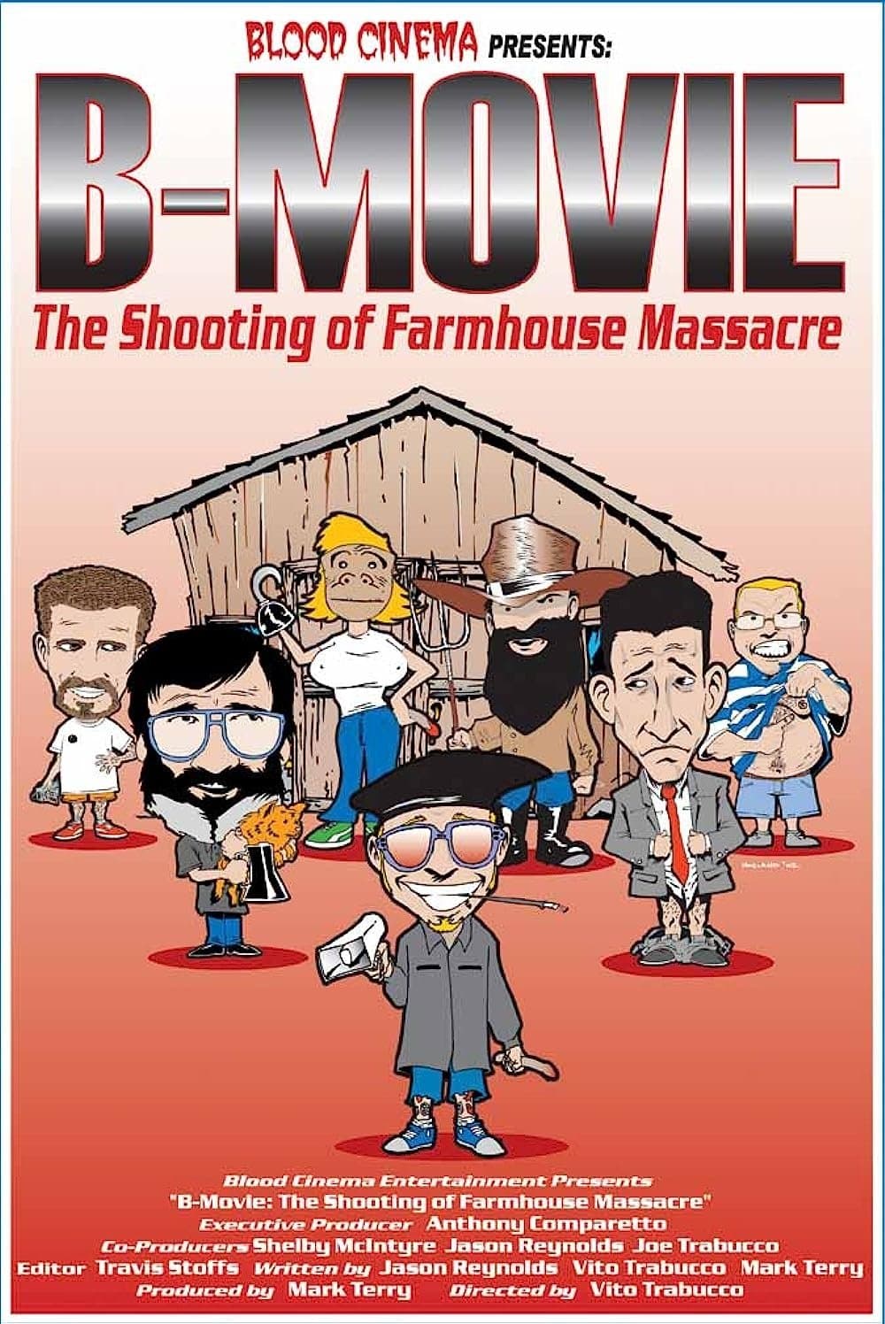 Poster B-Movie: The Shooting of 'Farmhouse Massacre'