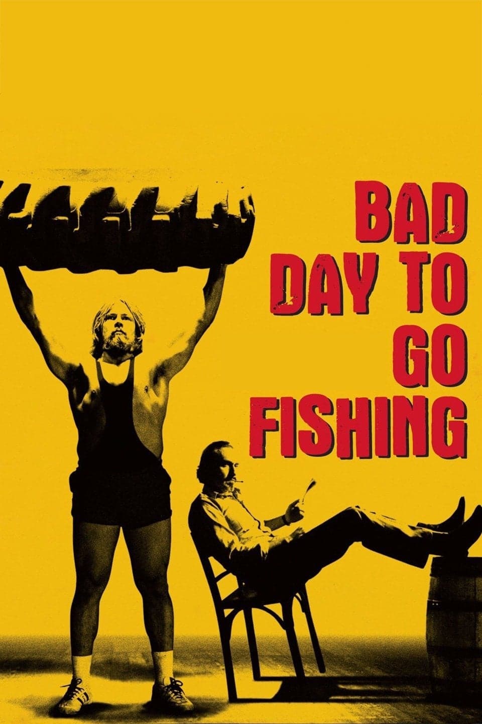 Poster Bad Day to Go Fishing