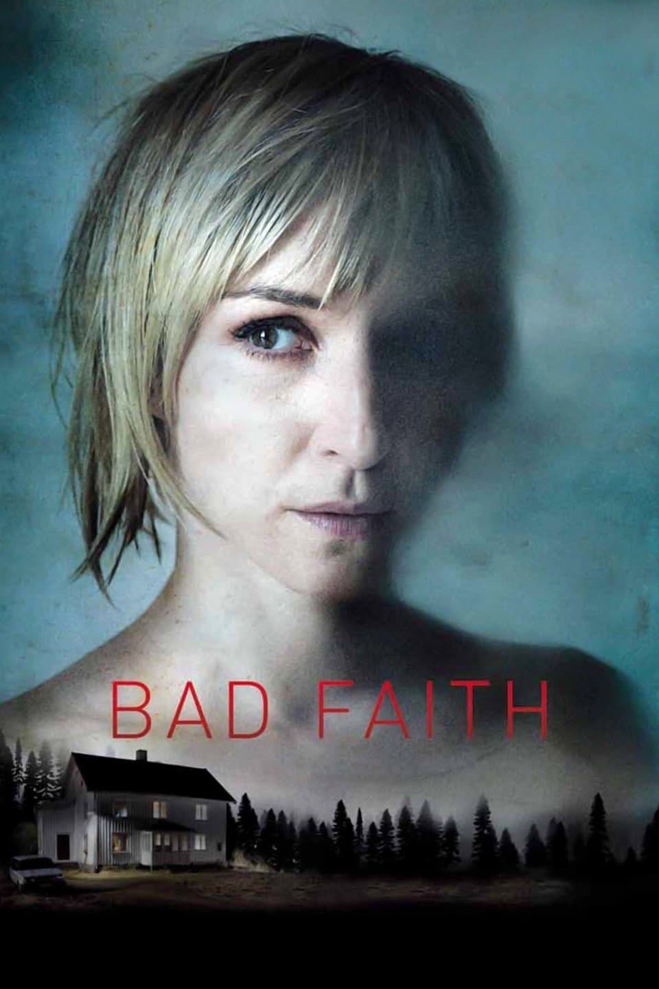 Poster Bad Faith