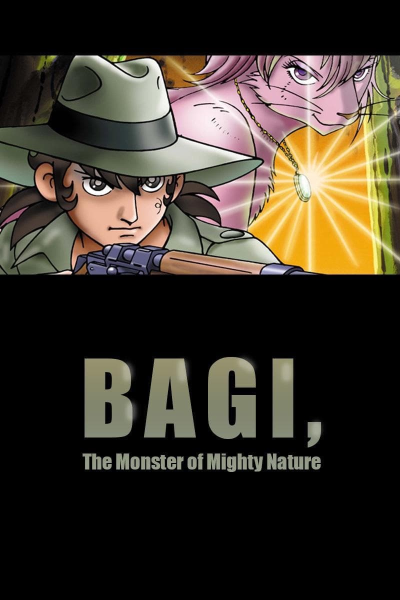 Poster Bagi, the Monster of Mighty Nature