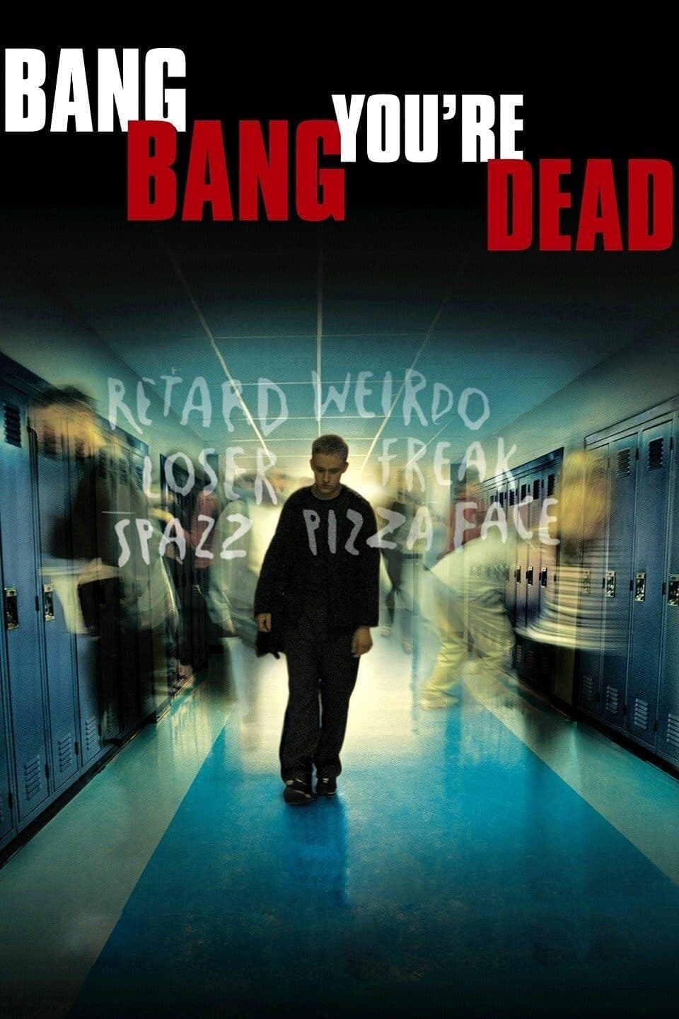 Poster Bang Bang You're Dead