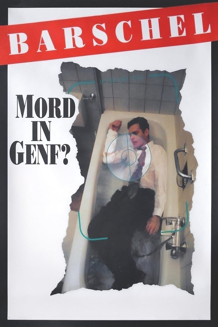 Poster Barschel: Murder in Geneva