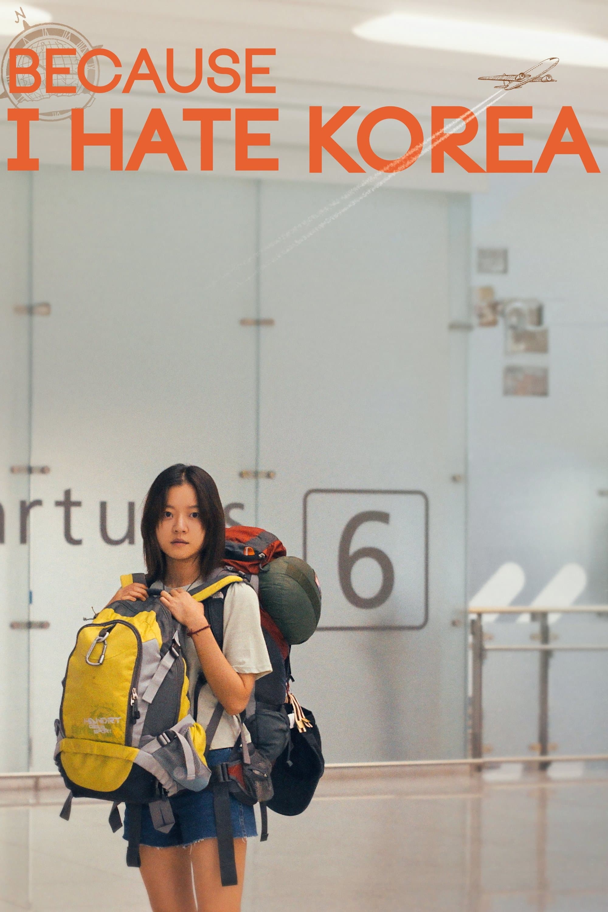 Poster Because I Hate Korea