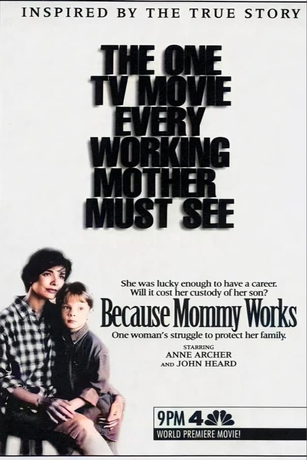 Poster Because Mommy Works
