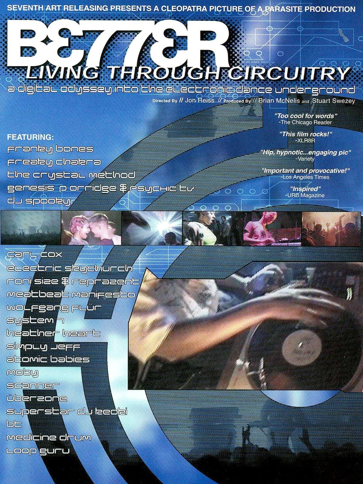 Poster Better Living Through Circuitry