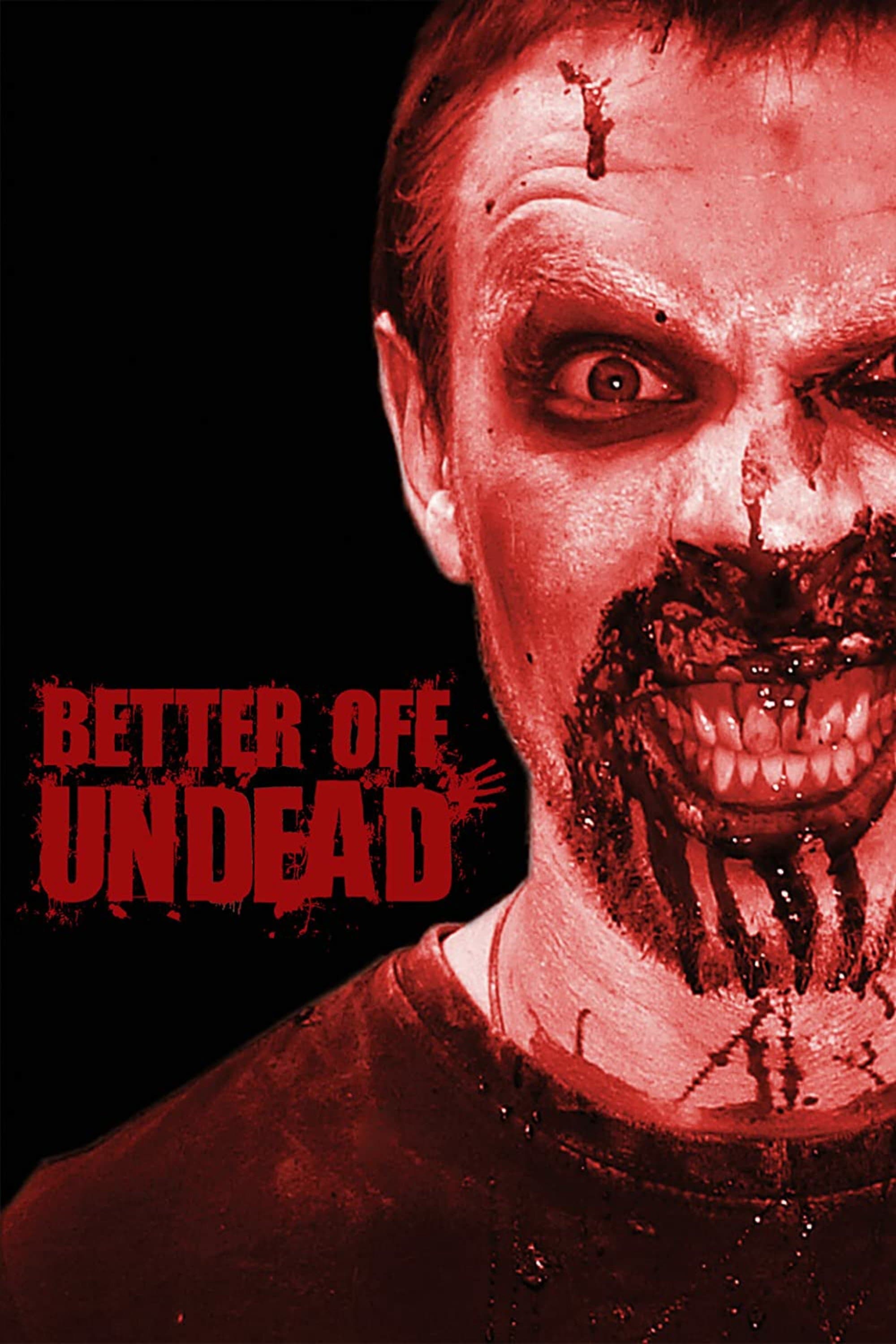 Poster Better Off Undead