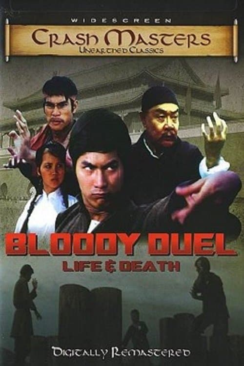 Poster Bloody Duel: Life & Death