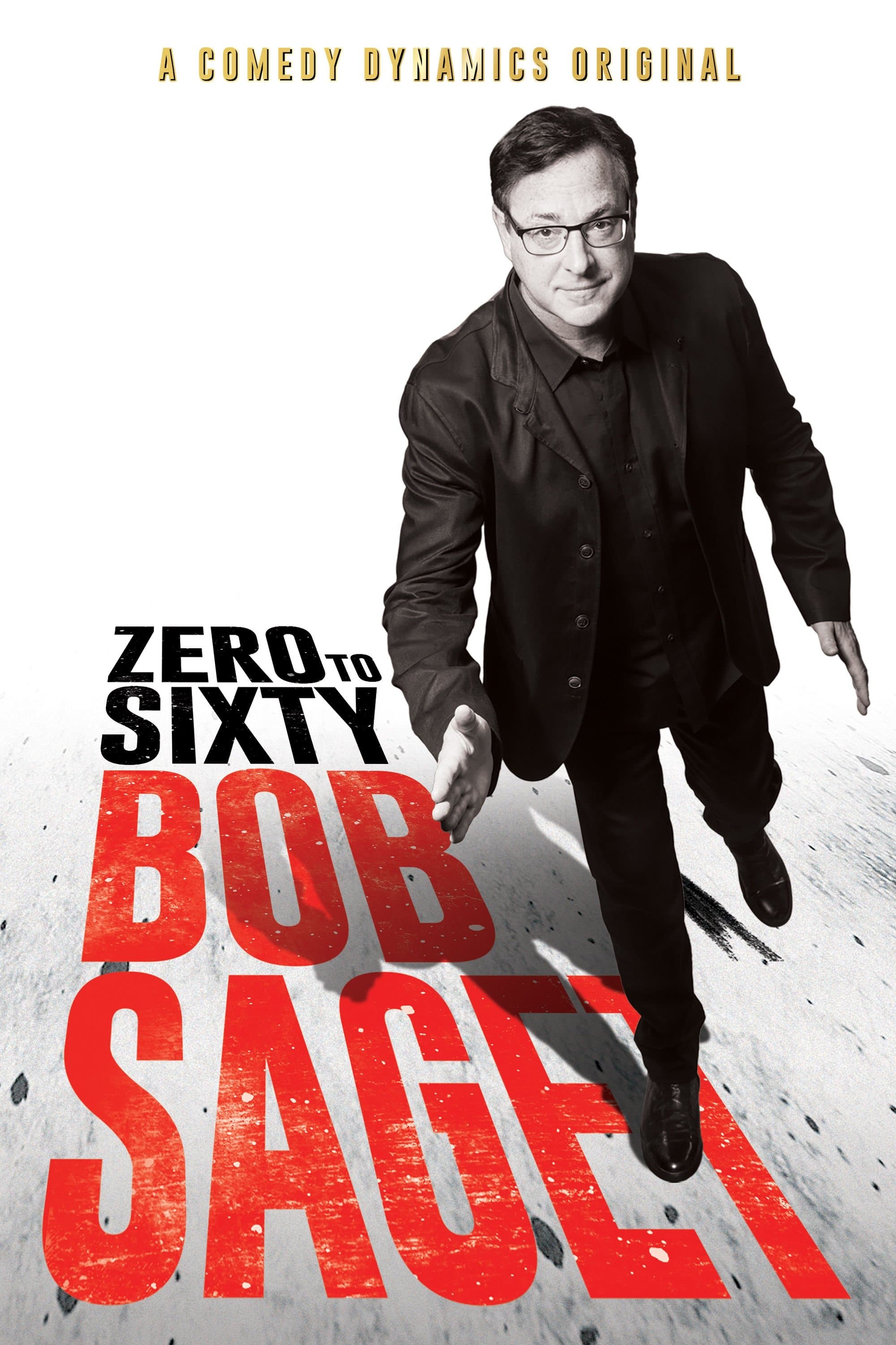 Poster Bob Saget: Zero to Sixty