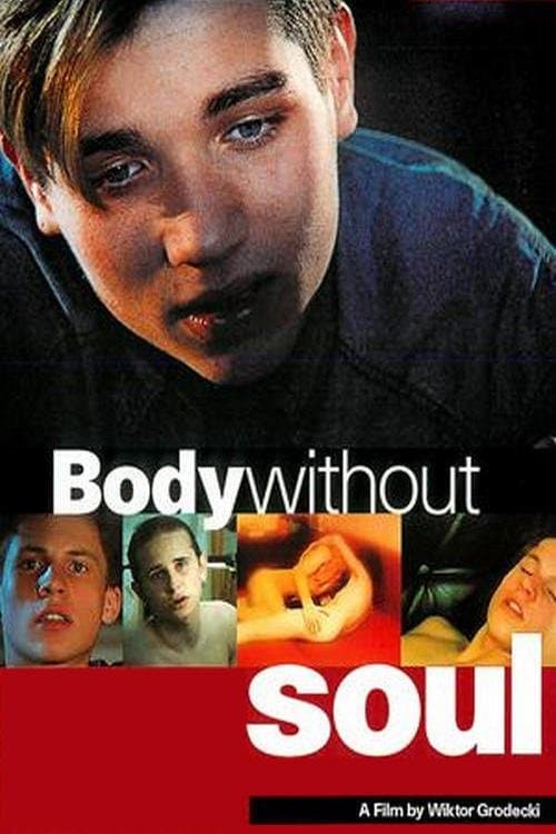 Poster Body Without Soul