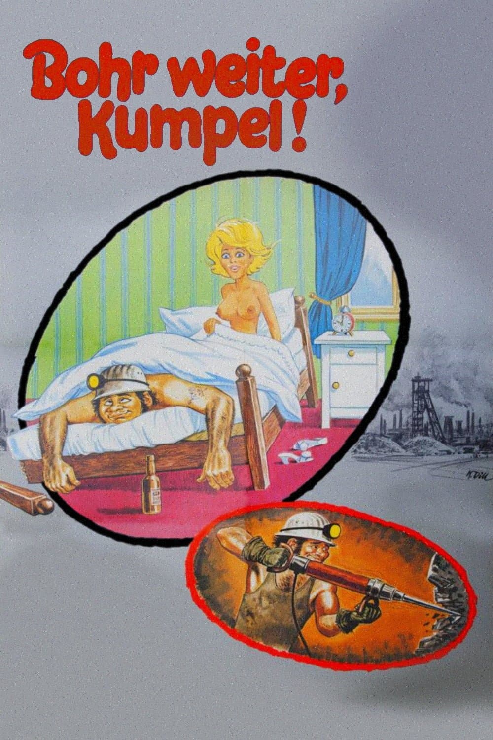 Poster Bohr weiter, Kumpel!