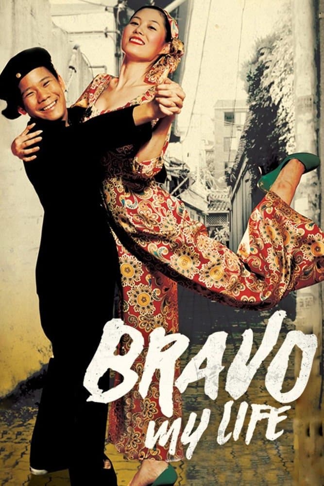 Poster Bravo, My Life!