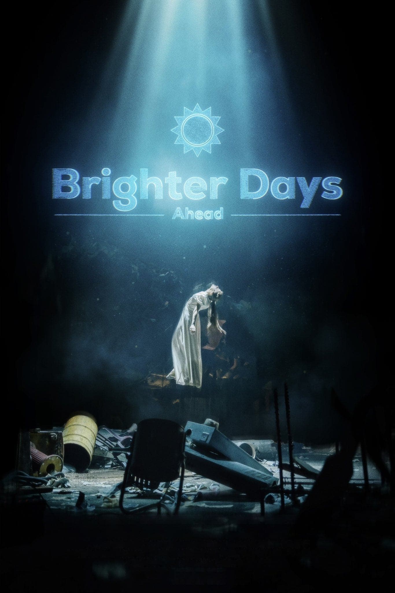 Poster Brighter Days Ahead