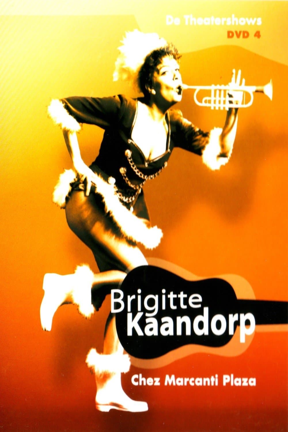Poster Brigitte Kaandorp: Chez Marcanti Plaza