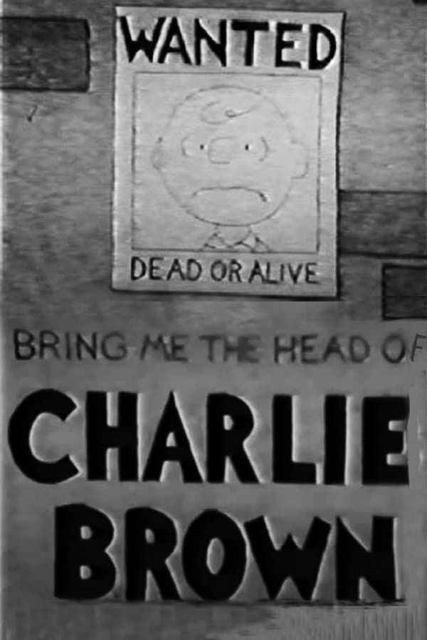 Poster Bring Me the Head of Charlie Brown