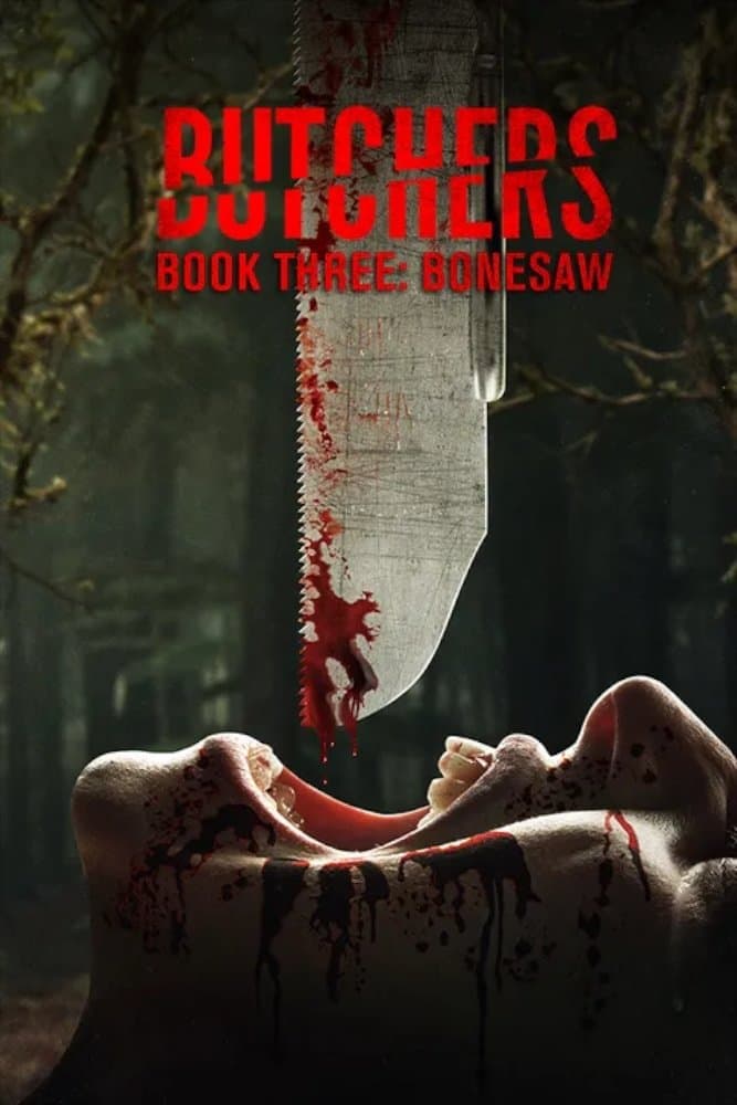 Poster Butchers Book Three: Bonesaw
