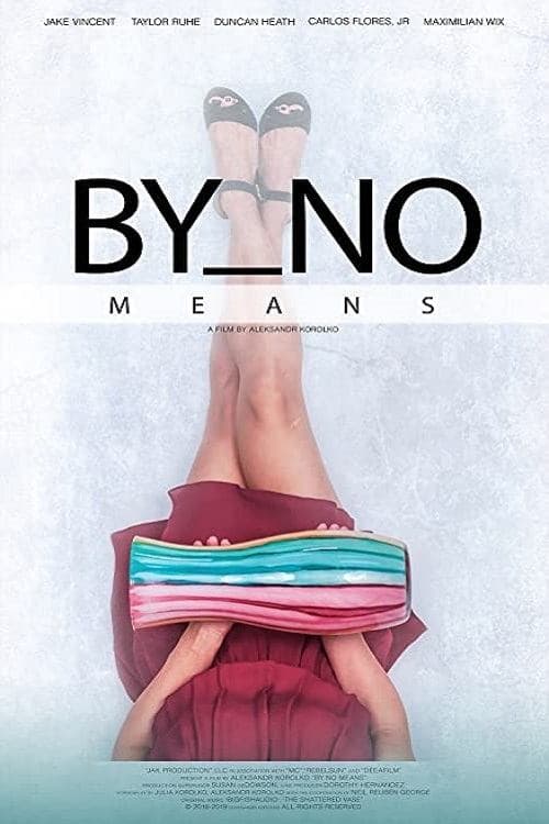 Poster By No Means