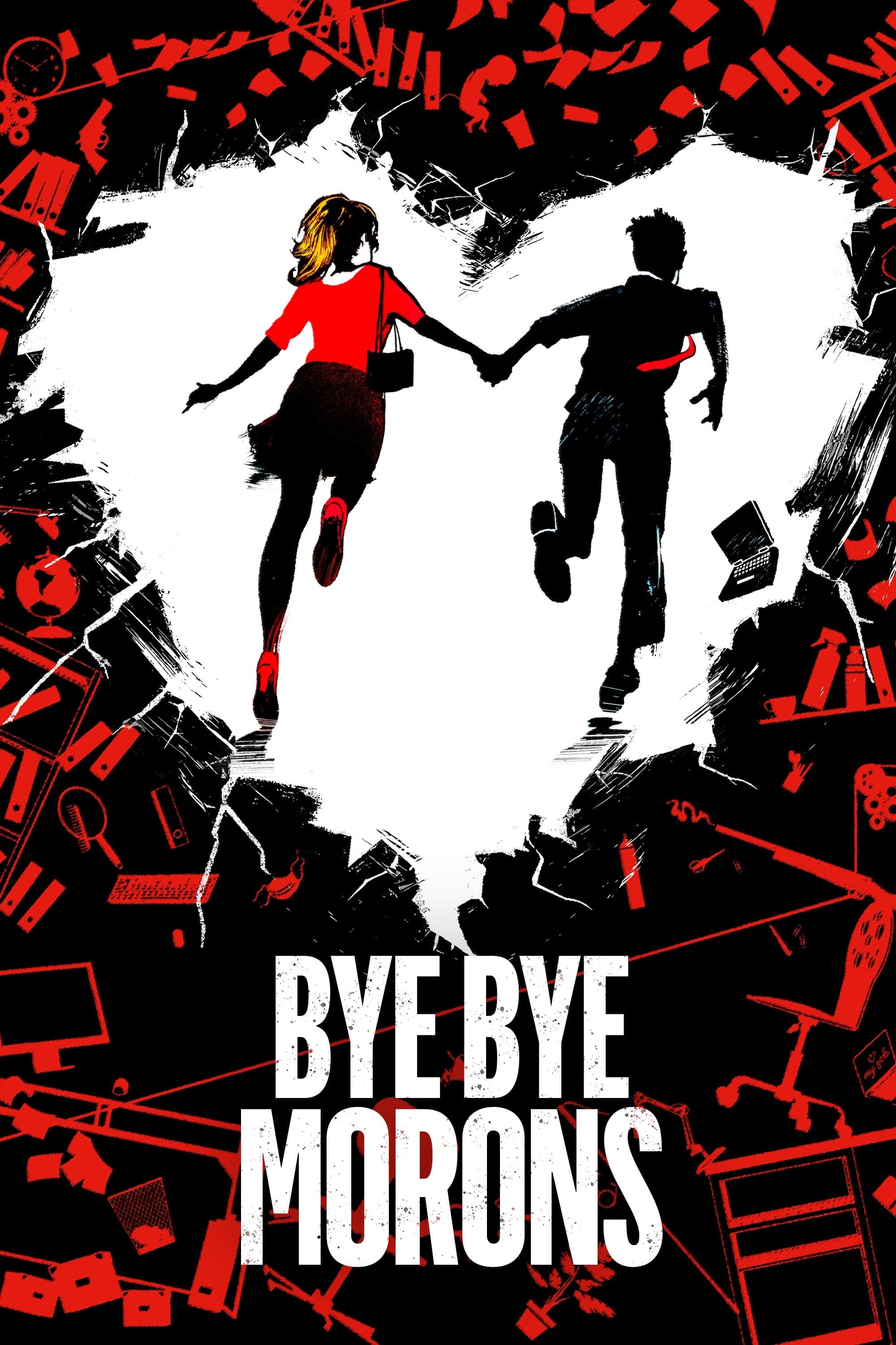 Poster Bye Bye Morons