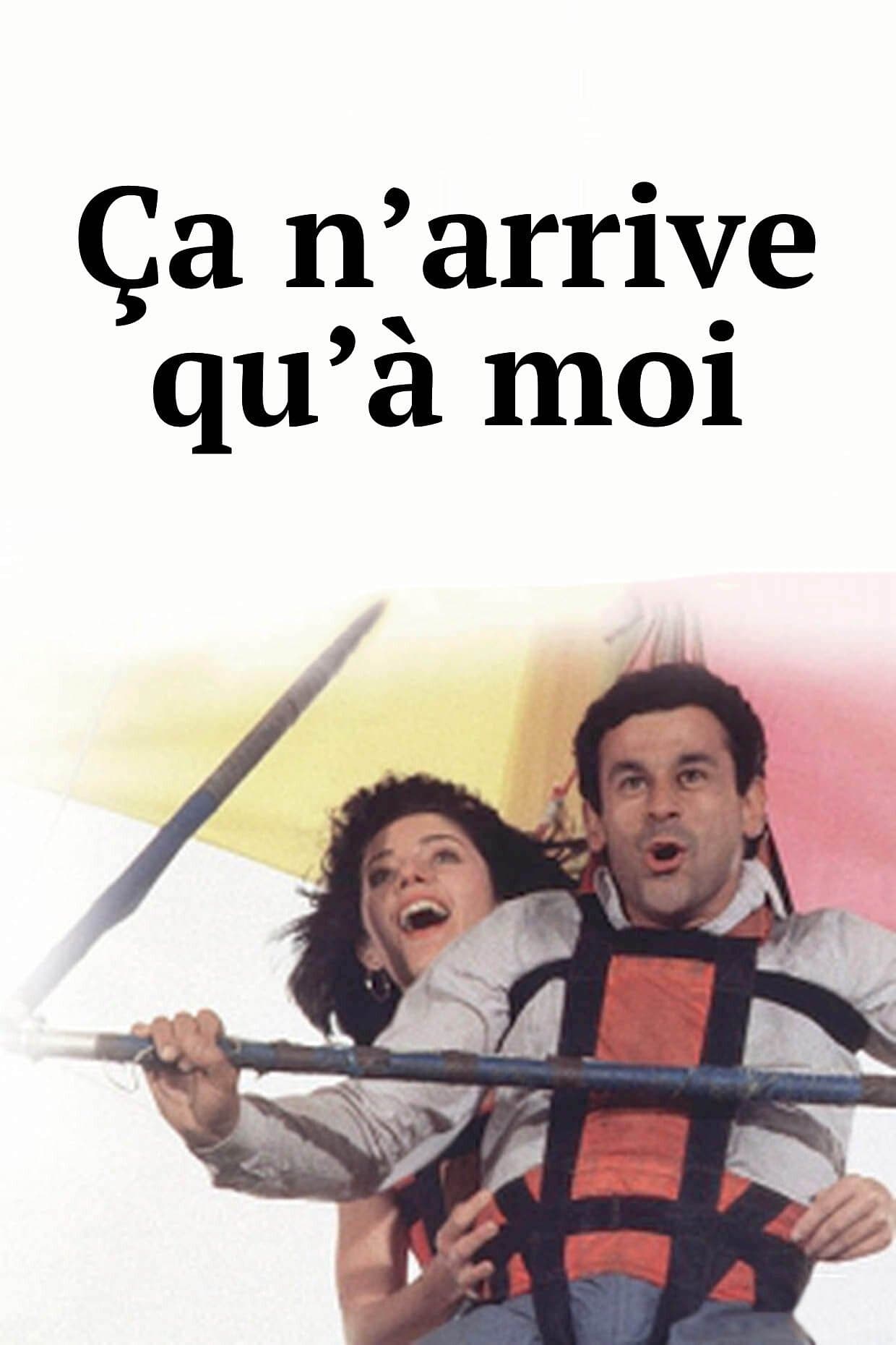 Poster Ça n'arrive qu'à moi
