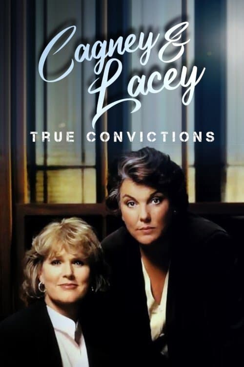 Poster Cagney & Lacey: True Convictions