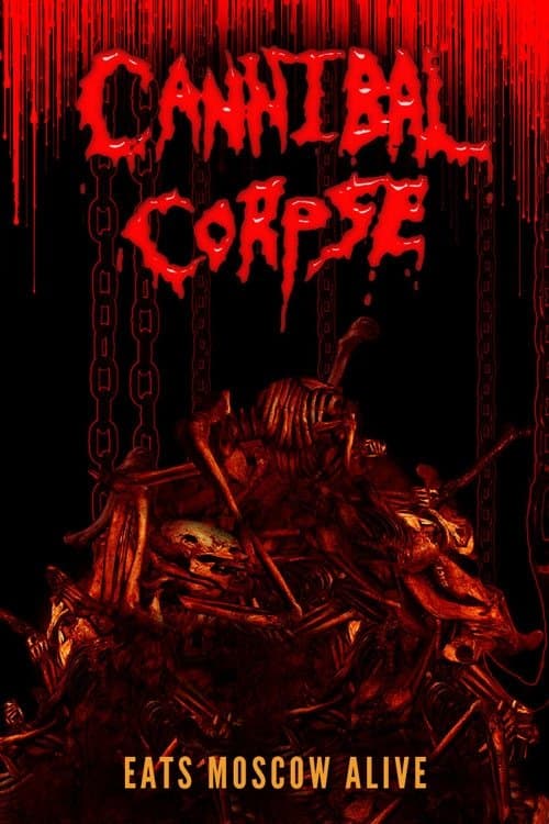 Poster Cannibal Corpse Eats Moscow Alive