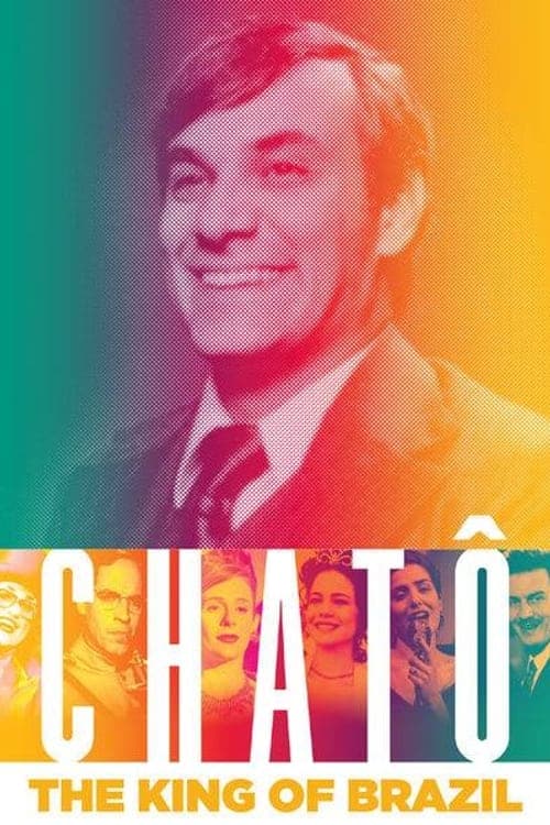 Poster Chatô, The King of Brazil