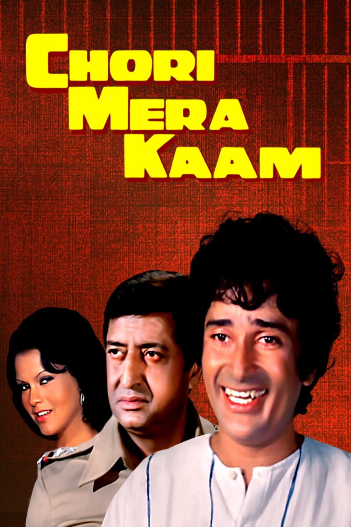 Poster Chori Mera Kaam