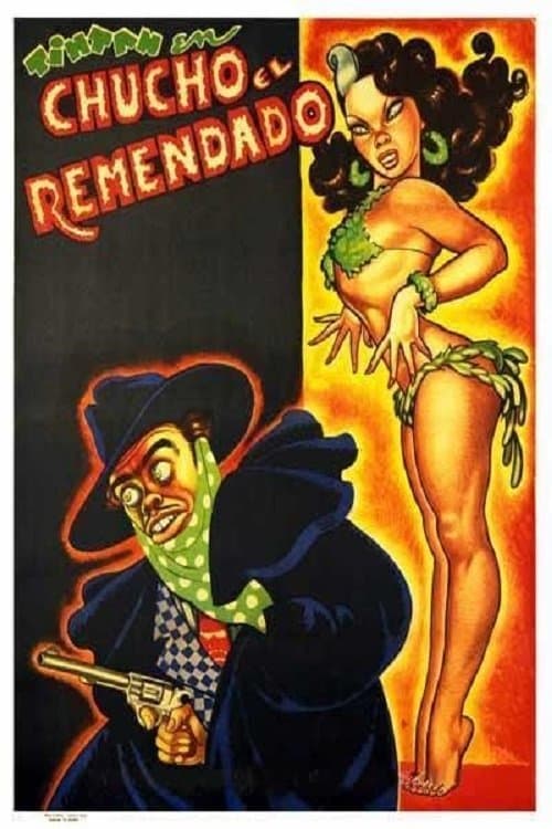 Poster Chucho El Remendado
