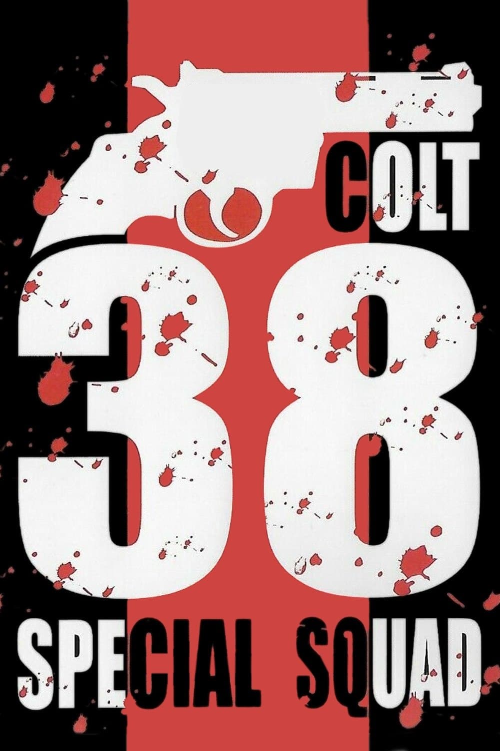 Poster Colt 38 Special Squad
