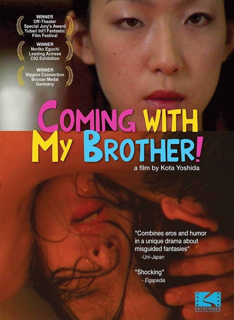 Poster Coming with My Brother!