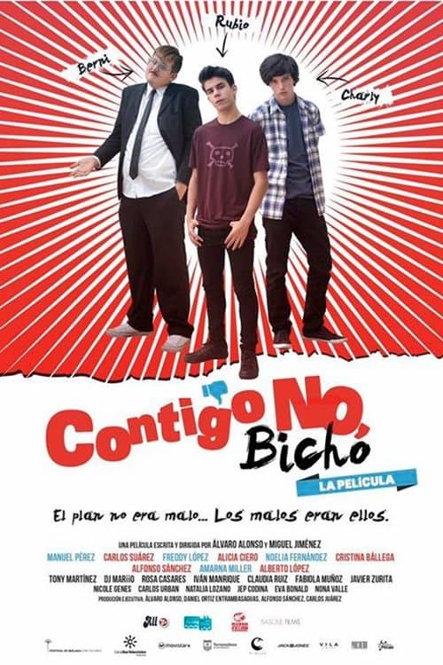 Poster Contigo no, bicho